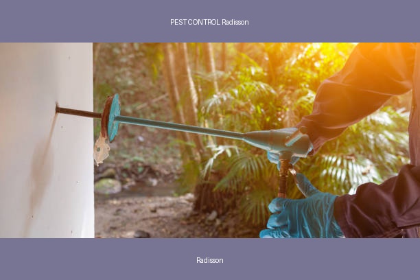PEST CONTROL Radisson